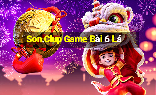 Son.Clup Game Bài 6 Lá