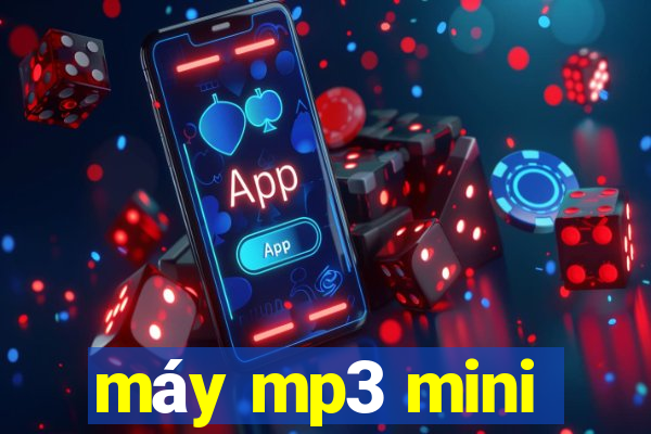 máy mp3 mini