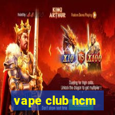 vape club hcm