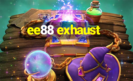 ee88 exhaust