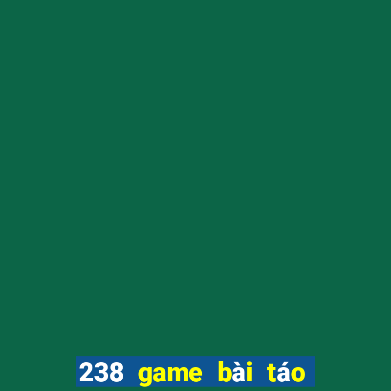 238 game bài táo phiên bản