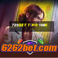 789bet tặng 100k