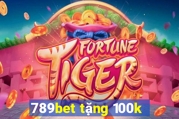 789bet tặng 100k