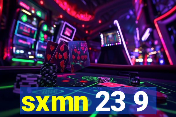 sxmn 23 9