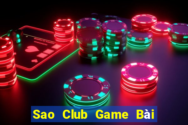 Sao Club Game Bài Las Vegas