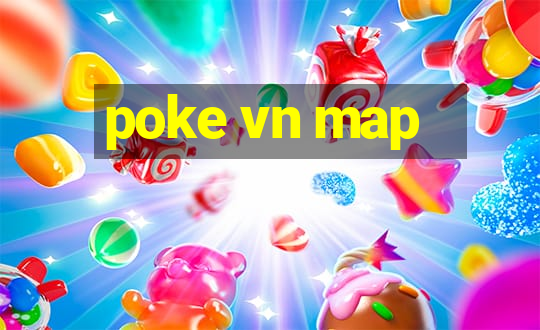 poke vn map