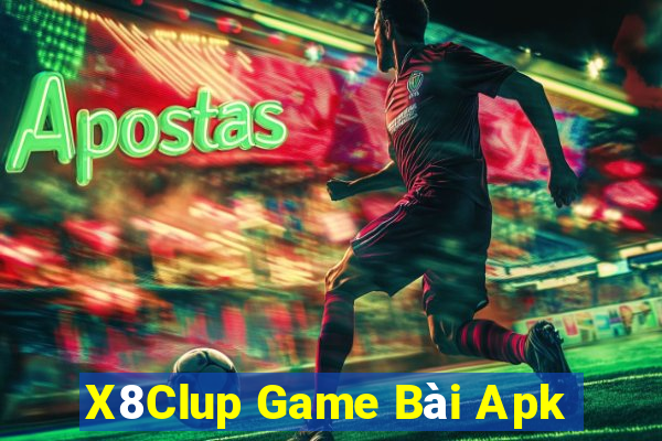 X8Clup Game Bài Apk