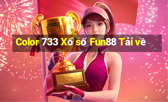 Color 733 Xổ số Fun88 Tải về