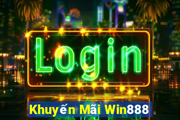 Khuyến Mãi Win888