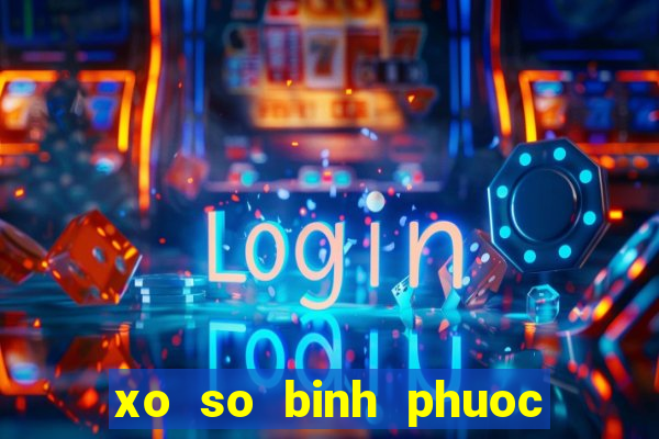 xo so binh phuoc 10 2