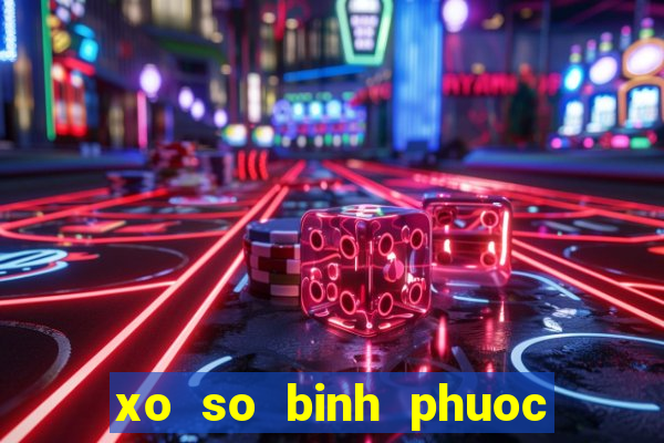 xo so binh phuoc 10 2