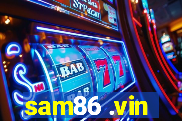 sam86 .vin