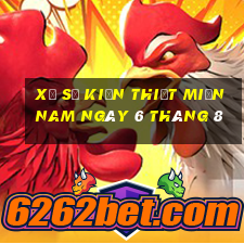 xổ số kiến thiết miền nam ngày 6 tháng 8