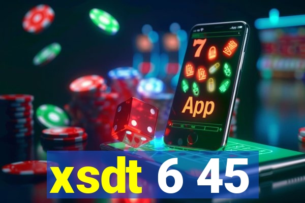 xsdt 6 45