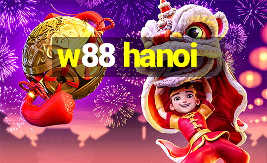 w88 hanoi