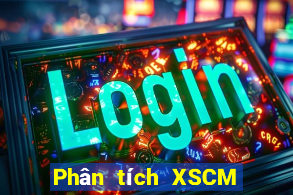 Phân tích XSCM Thứ 4