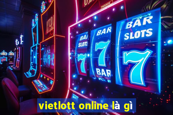 vietlott online là gì