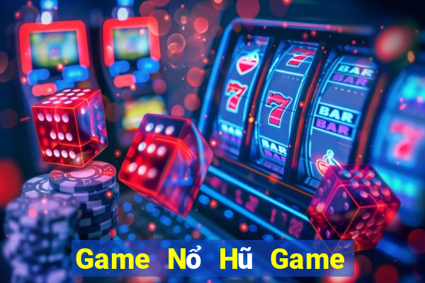 Game Nổ Hũ Game Bài 365