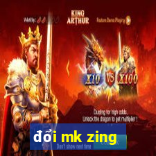 đổi mk zing