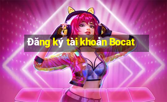 Đăng ký tài khoản Bocat