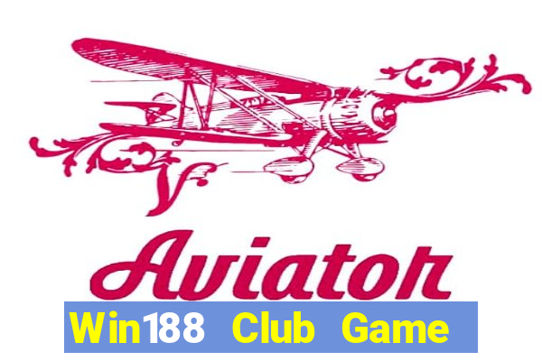 Win188 Club Game Bài 99