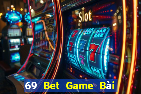 69 Bet Game Bài 247 Club