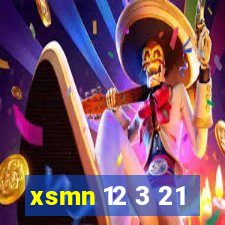 xsmn 12 3 21