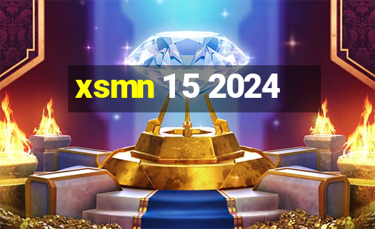 xsmn 1 5 2024