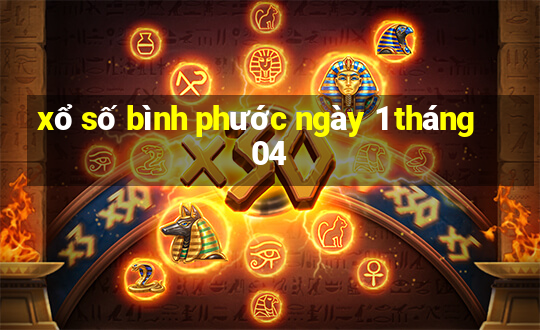 xổ số bình phước ngày 1 tháng 04