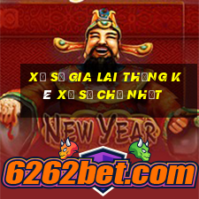 Xổ Số gia lai Thống kê Xổ Số Chủ Nhật