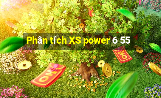 Phân tích XS power 6 55