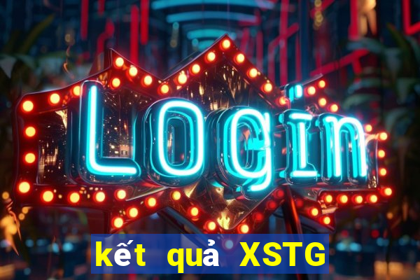 kết quả XSTG ngày 19