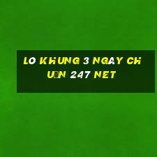 lô khung 3 ngày chuẩn 247 net