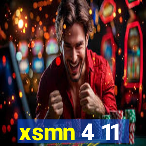 xsmn 4 11