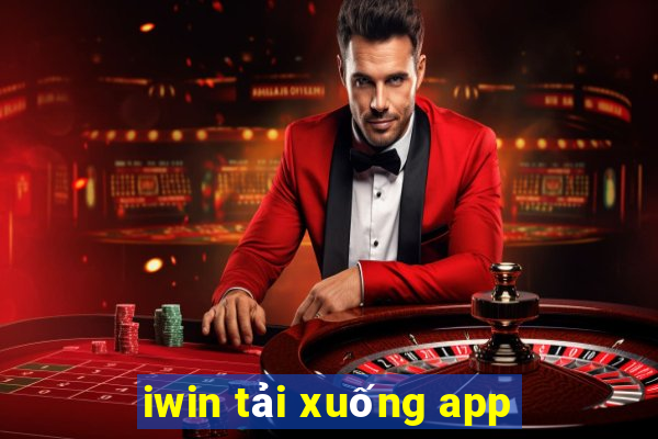 iwin tải xuống app