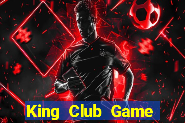 King Club Game Bài 2022