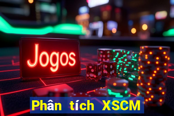 Phân tích XSCM ngày 6