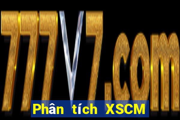 Phân tích XSCM ngày 30