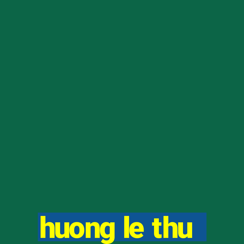 huong le thu