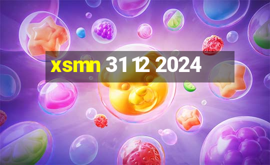 xsmn 31 12 2024