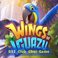 B52 Club Choi Game Đánh Bài