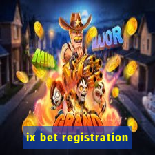 ix bet registration