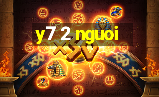 y7 2 nguoi