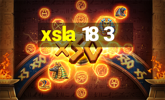 xsla 18 3