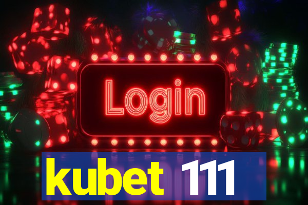 kubet 111