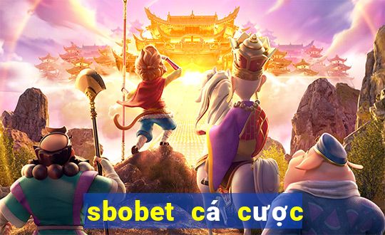 sbobet cá cược thể thao kèo châu á