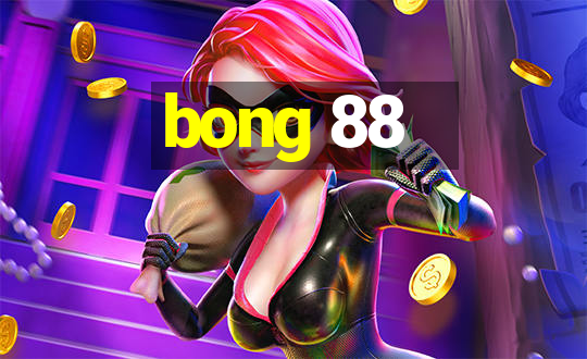 bong 88