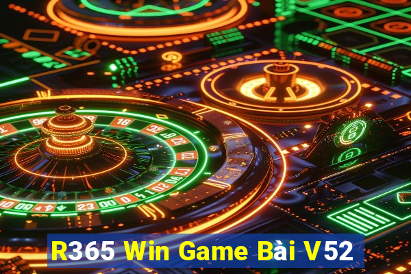 R365 Win Game Bài V52