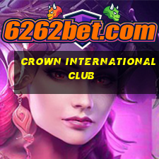 crown international club