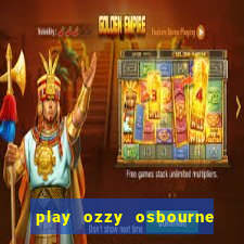 play ozzy osbourne video slot